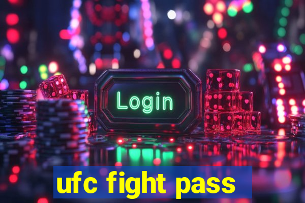 ufc fight pass - tv ao vivo